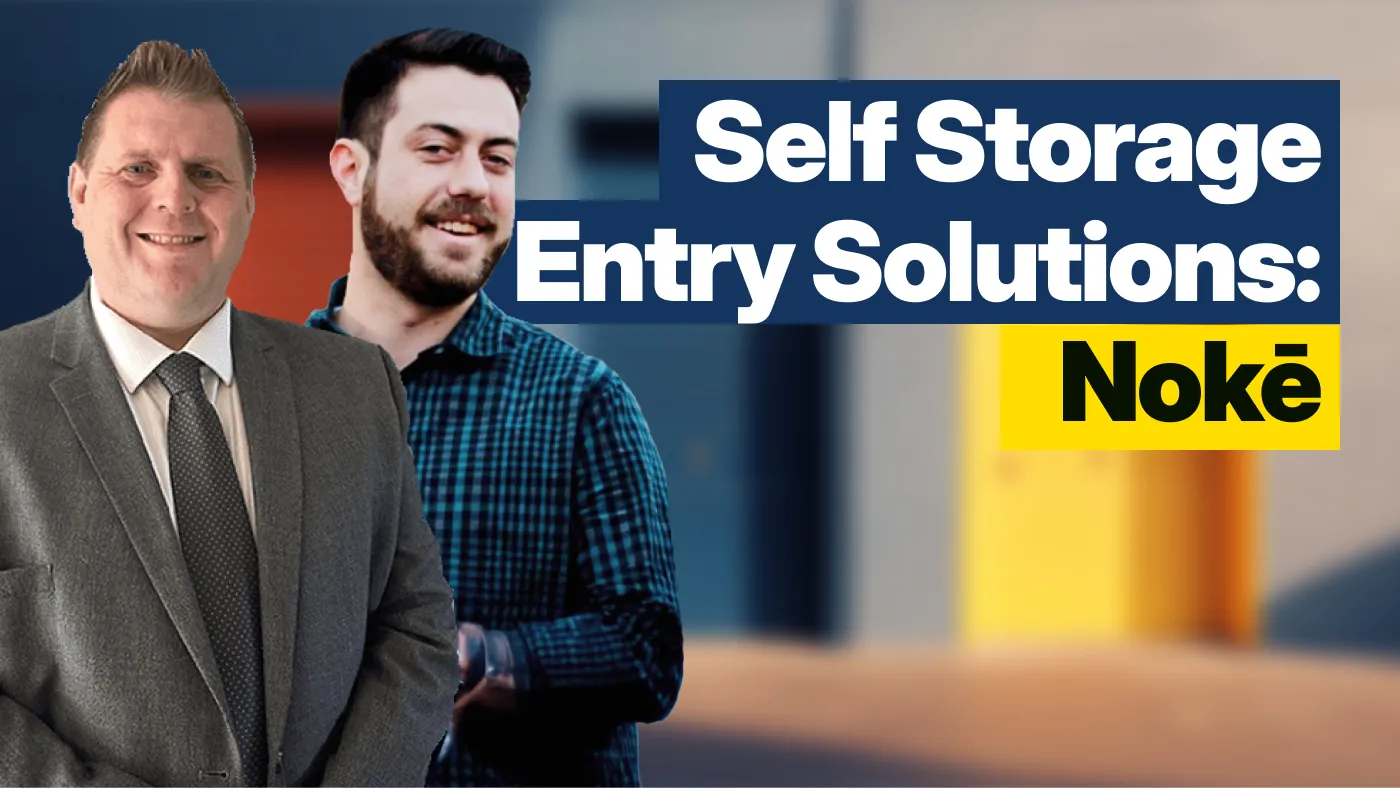 Exploring Smart Entry Solutions: Nokē - Self Storage Explained #7